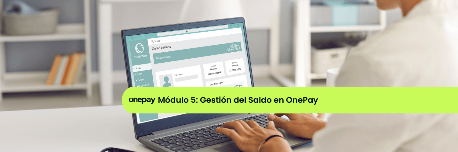 Gestion de saldos en onepay